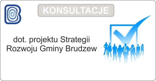 Konsultacje dot. projektu Strategii Rozwoju Gminy Brudzew