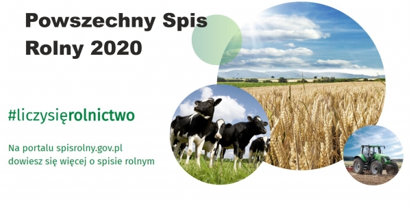 Najbliższy Powszechny Spis Rolny będzie prowadzony w całej Polsce od 1 września do 30 listopada 2020