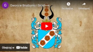 Dwory w Brudzyniu i Smolinie