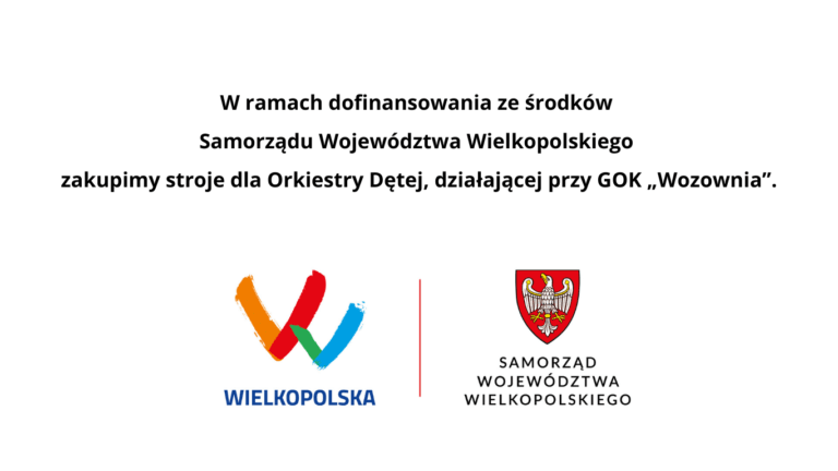 Zakup strojów dla Orkiestry Dętej w Brudzewie