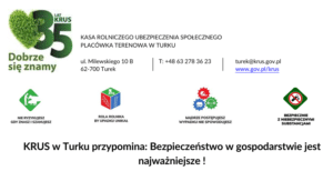 KRUS w Turku przypomina: Bezpieczeństwo w gospodarstwie jest najważniejsze !